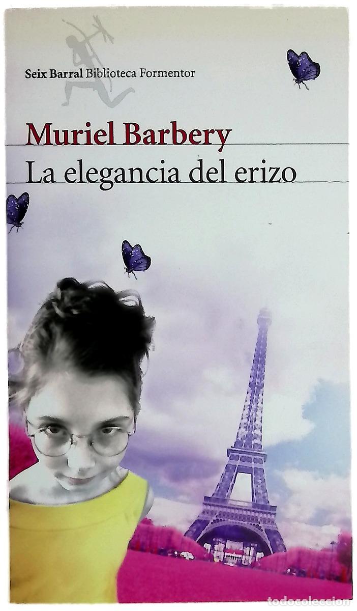 Libros: La elegancia del erizo - Barbery, Muriel
