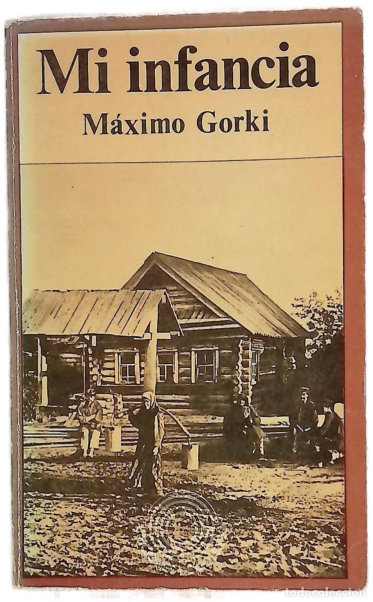 books: Mi infancia - Gorki, M&aacute;ximo