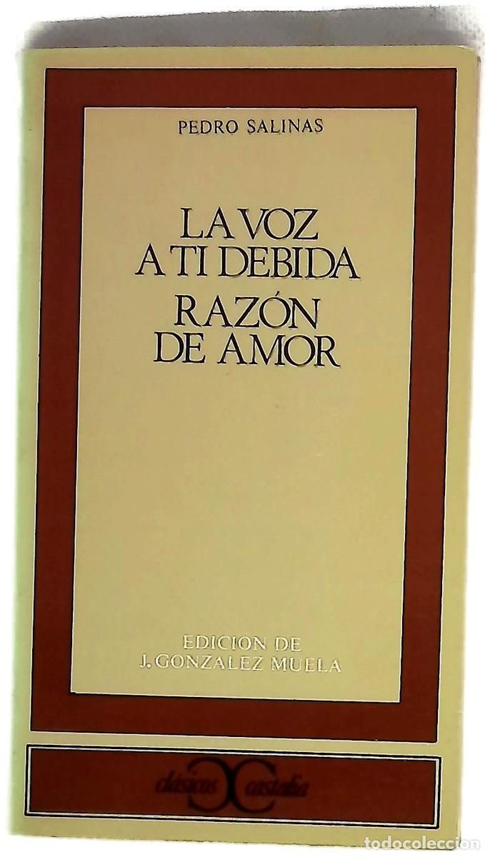 books: La voz a ti debida Raz&oacute;n de amor