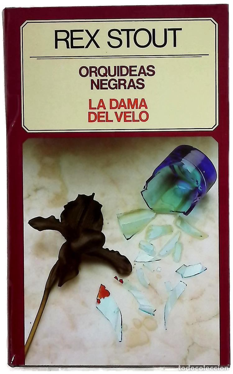 Libros: Orqu&iacute;deas negras - Stout, Rex; Straatman, Isabel; Macho Quevedo, E - Foto 1