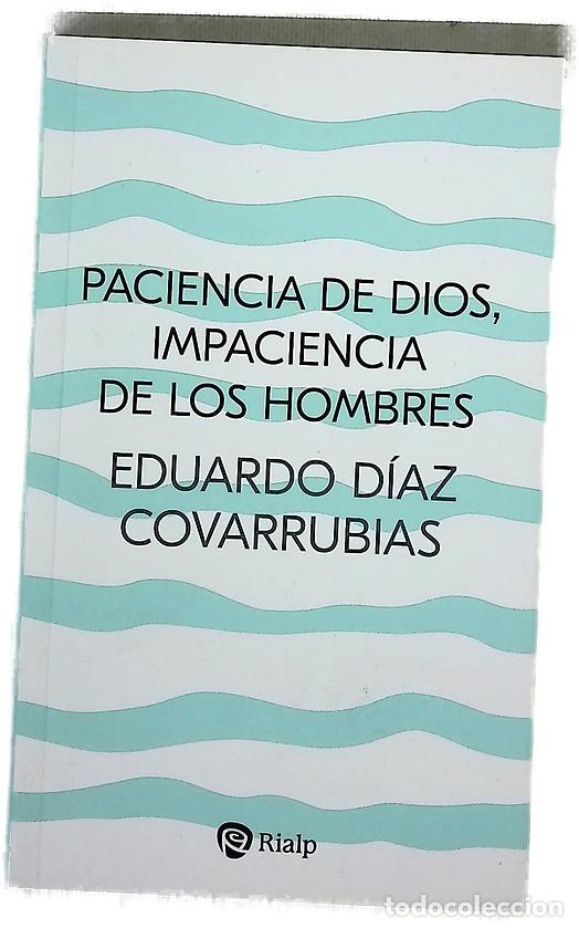 books: Paciencia de Dios, impaciencia de los hombres