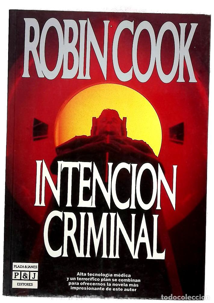 B&uuml;cher: Intenci&oacute;n criminal - Cook, Robin