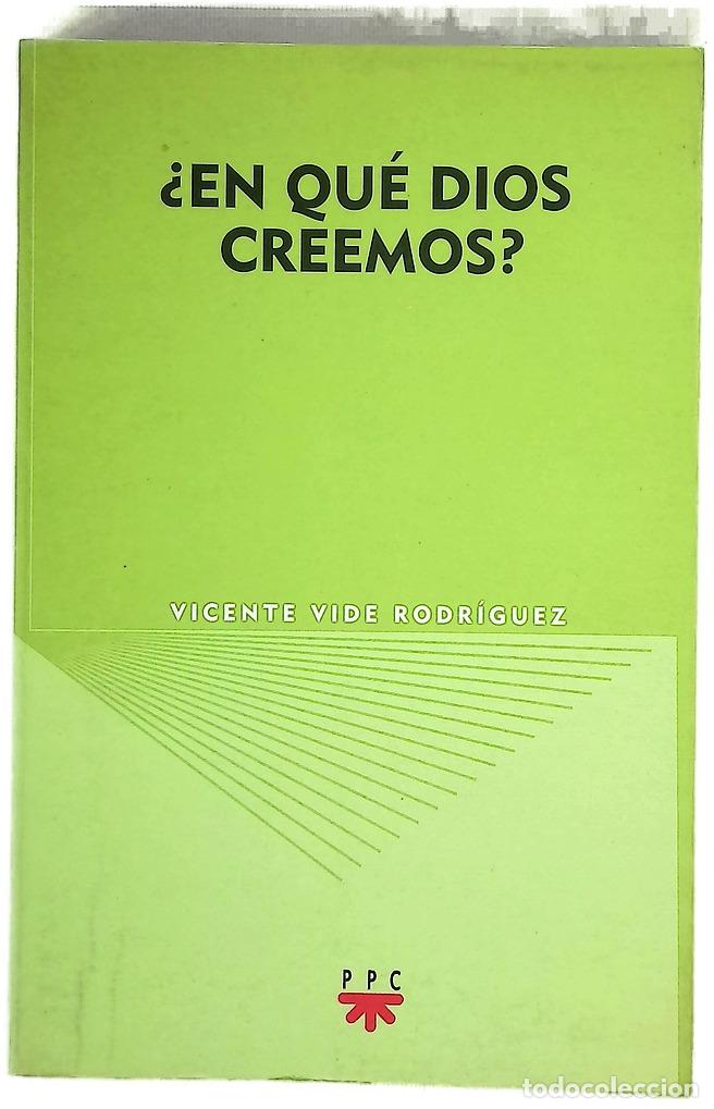 Livros em segunda m&atilde;o: &iquest;En qu&eacute; Dios creemos? - Vide, Vicente