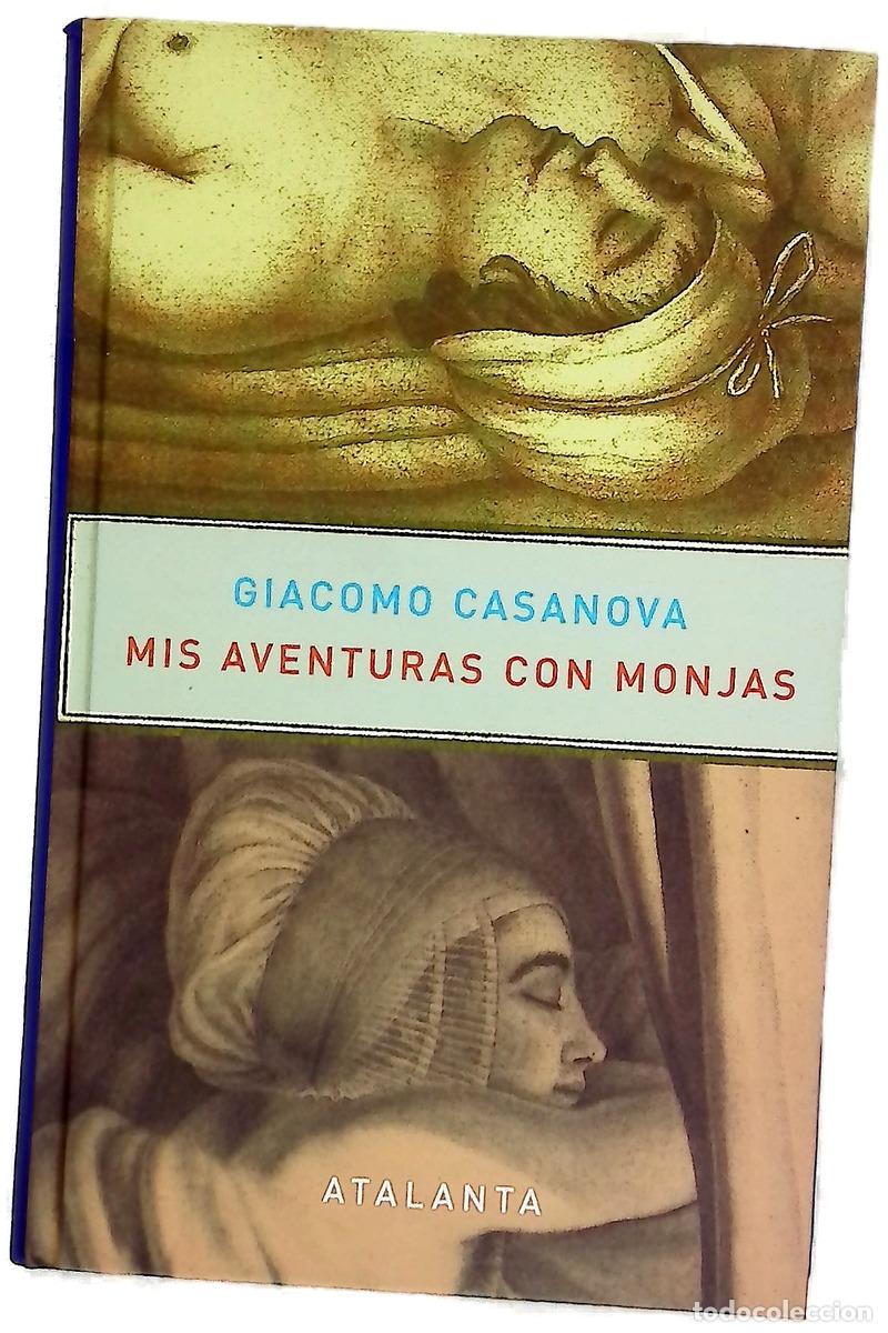 Libri di seconda mano: Mis aventuras con monjas - Casanova, Giacomo; Armi&ntilde;o, Mauro