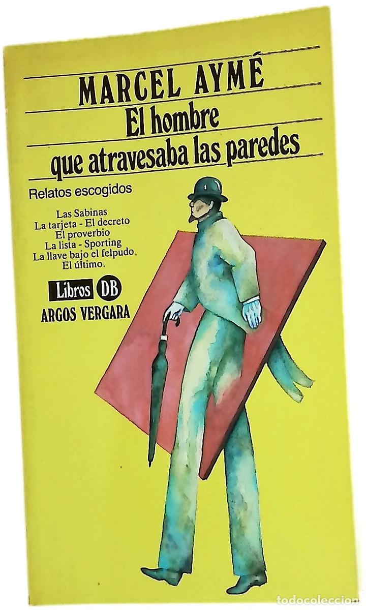 Libri di seconda mano: El hombre que atravesaba las paredes--