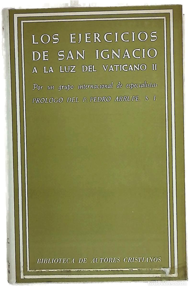 Libri di seconda mano: Los Ejercicios de San Ignacio a la luz del Vaticano II