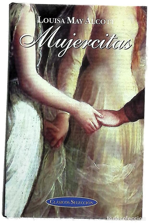 Libros: Mujercitas - Alcott, Louisa May