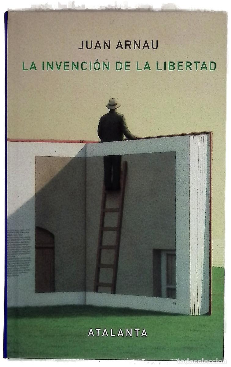 Libros: La invenci&oacute;n de la libertad