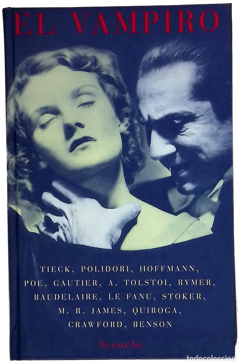 books: El vampiro - Tieck, Ludwig; Fitz James Stuart, Jacobo; Torres Oliver, Francisco