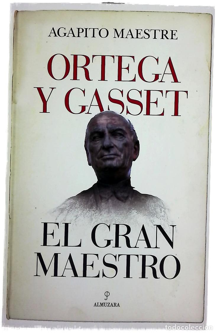 books: Jos&eacute; Ortega y Gasset : el gran maestro
