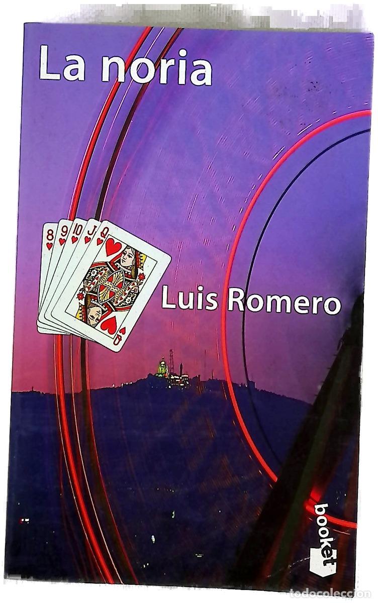 books: La noria - Romero, Luis
