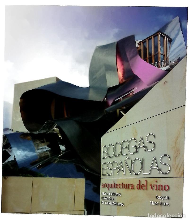 books: Bodegas espa&ntilde;olas arquitectura del vino
