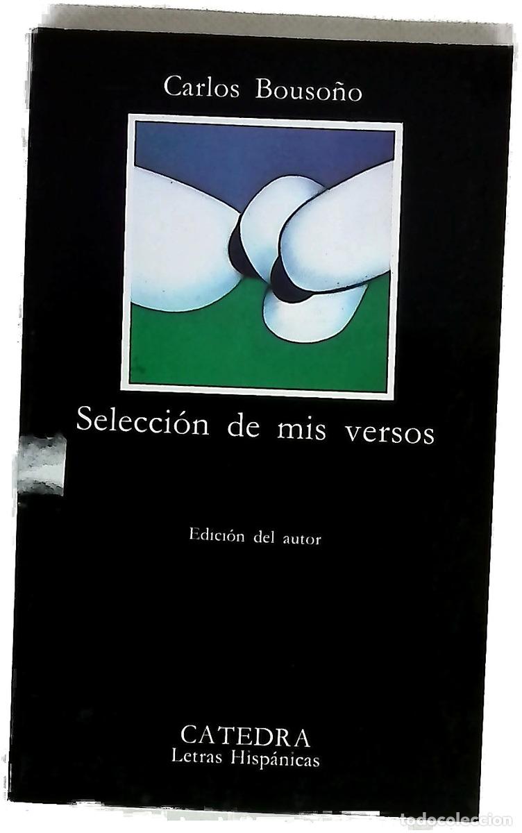 books: Selecci&oacute;n de mis versos - Bouso&ntilde;o, Carlos