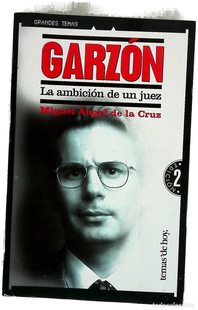 books: Garz&oacute;n la ambici&oacute;n de un juez