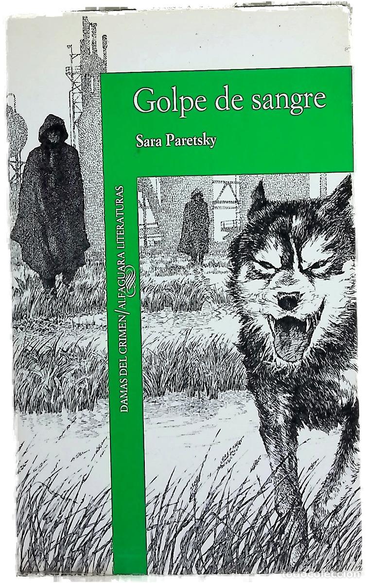books: Golpe de sangre - Paretsky, Sara; Rodr&iacute;guez Halffter, Eva