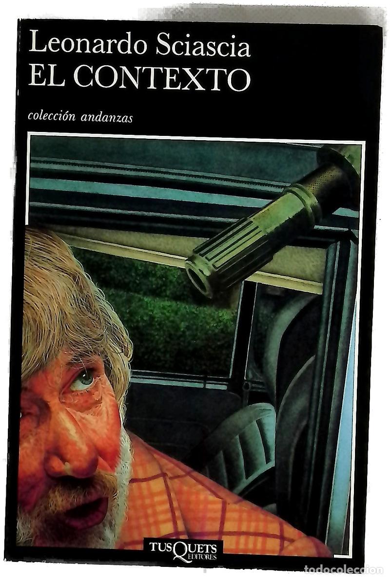 books: El contexto una parodia - Sciascia, Leonardo; Artal, Carmen
