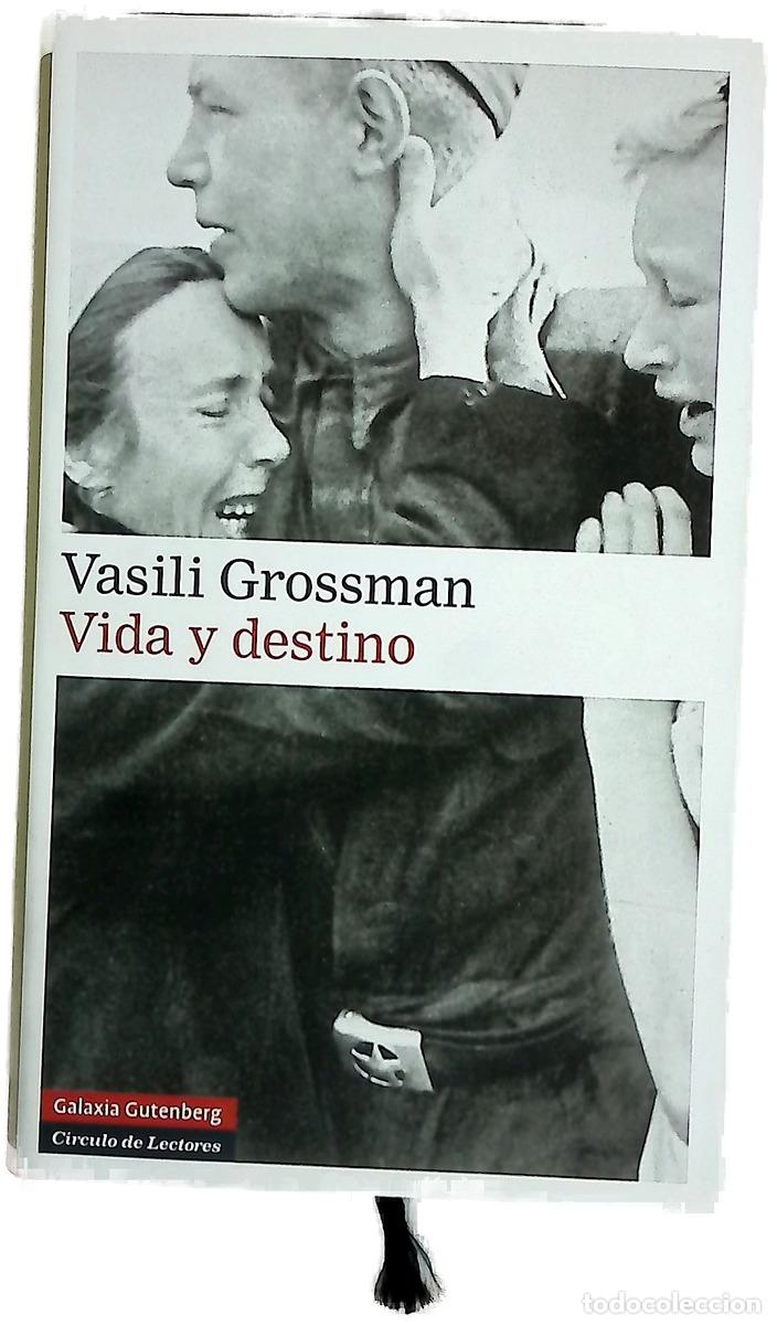 Livres: Vida y destino - Grossman, Vasili&iuml; Semenovich