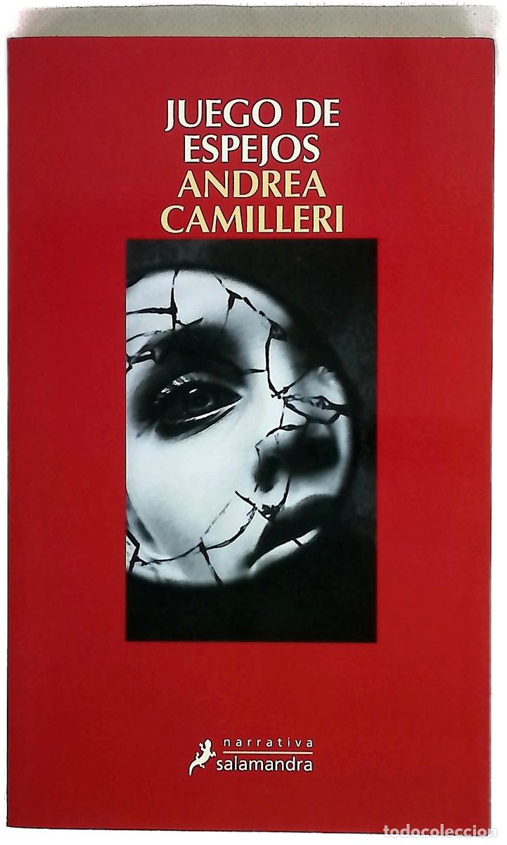 Libros: Juego de espejos - Camilleri, Andrea; Clavel Lled&oacute;, Teresa