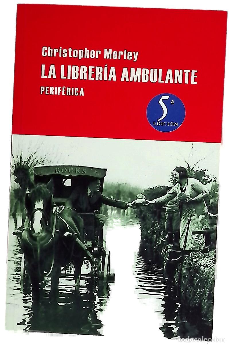 Libros: La librer&iacute;a ambulante - Morley, Christopher; C&aacute;rdenas, Juan Sebasti&aacute;n
