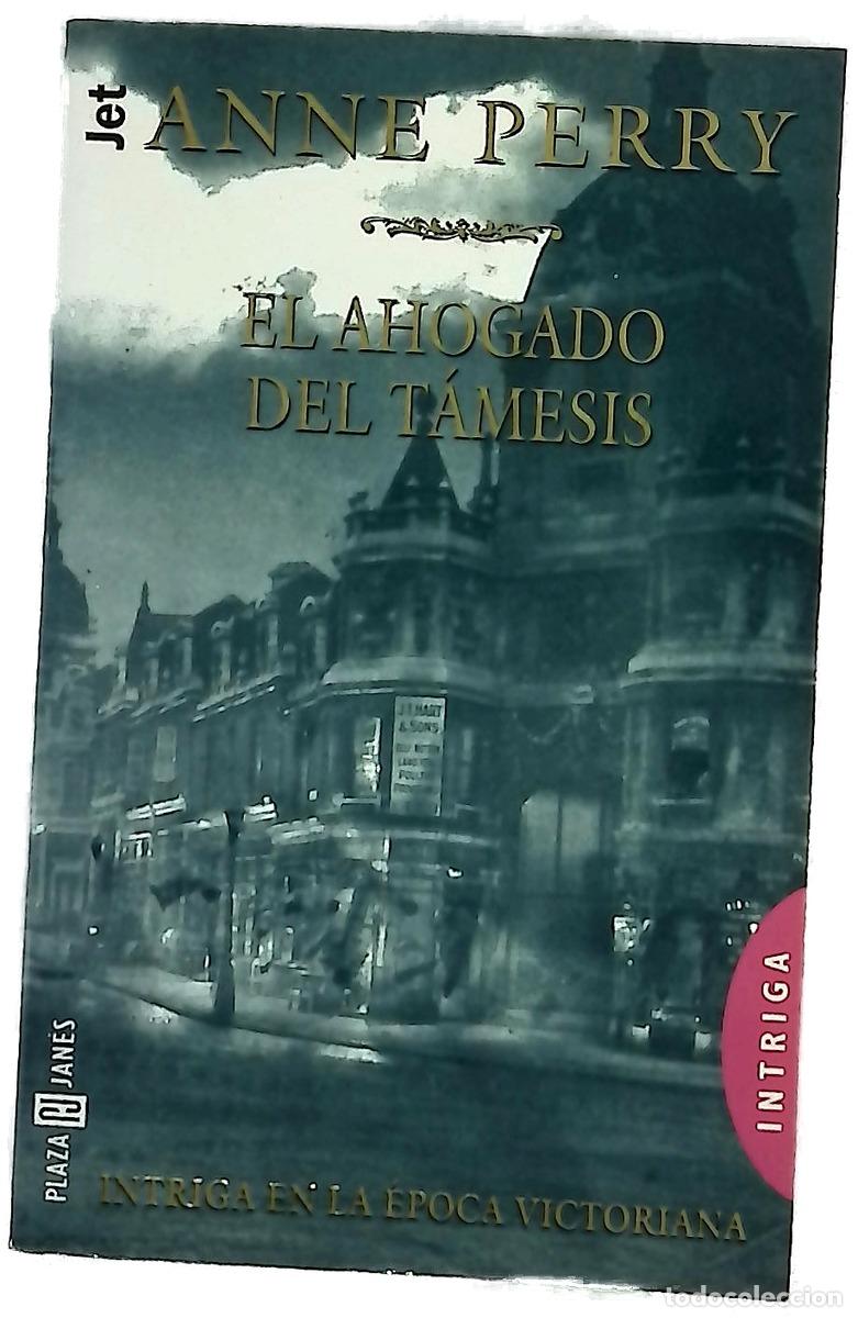 Libros: El ahogado del T&aacute;mesis - Perry, Anne