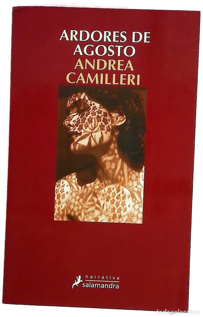 Libros: Ardores de agosto - Camilleri, Andrea