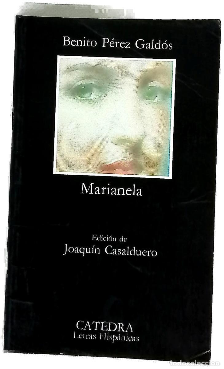 Libros: Marianela - P&eacute;rez Gald&oacute;s, Benito; Casalduero, Joaqu&iacute;n
