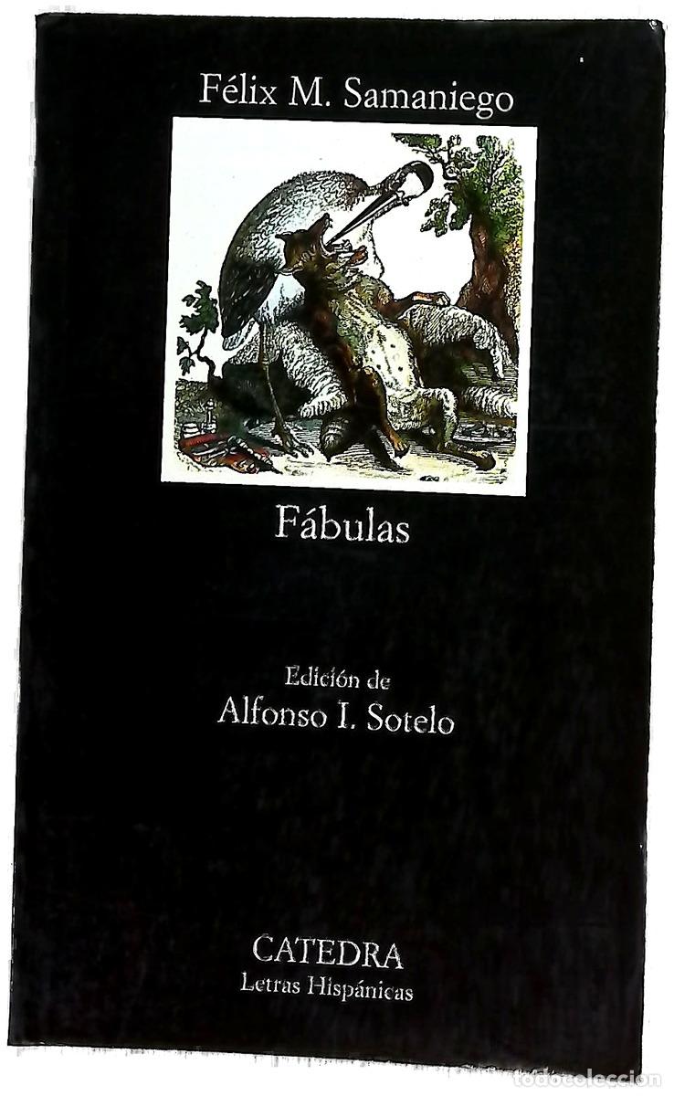 Libros: F&aacute;bulas - Samaniego, F&eacute;lix Mar&iacute;a de; Sotelo, Alfonso I