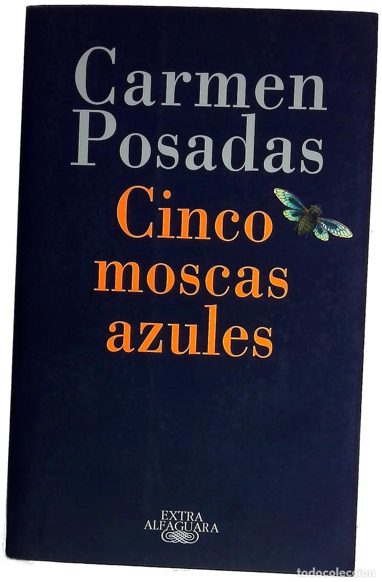 Libros: Cinco moscas azules - Posadas, Carmen