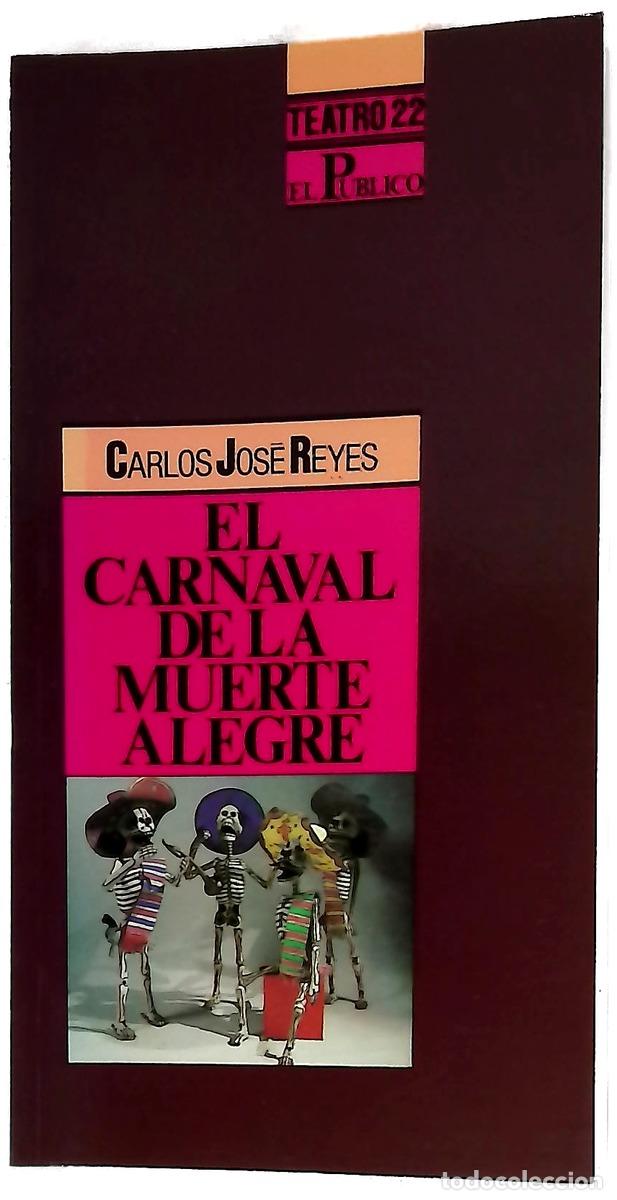 Libros: El carnaval de la muerte alegre : (periplo de Balboa y Pedrarias)