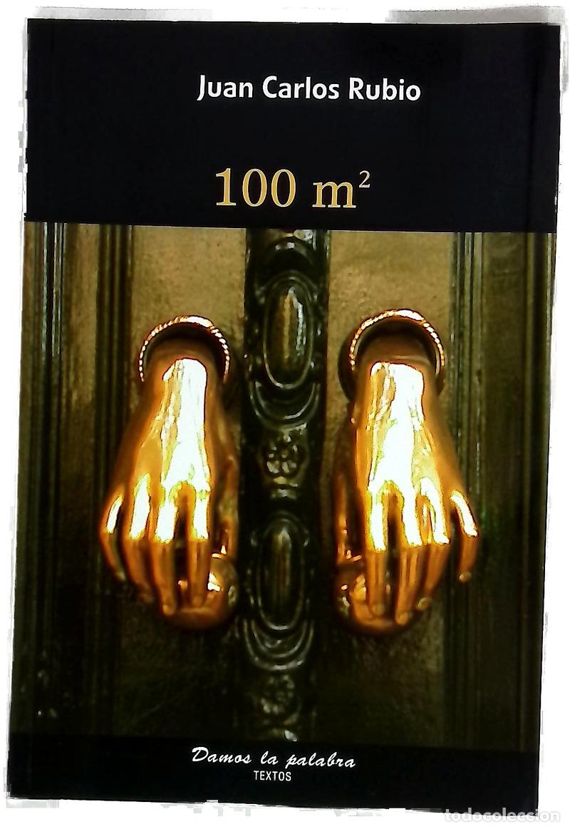 Libros: 100 m2 - Rubio, Juan Carlos