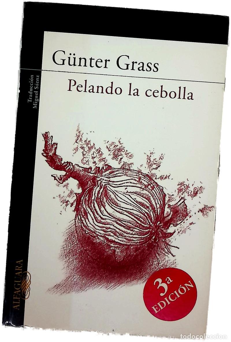 books: Pelando la cebolla - Grass, G&uuml;nter