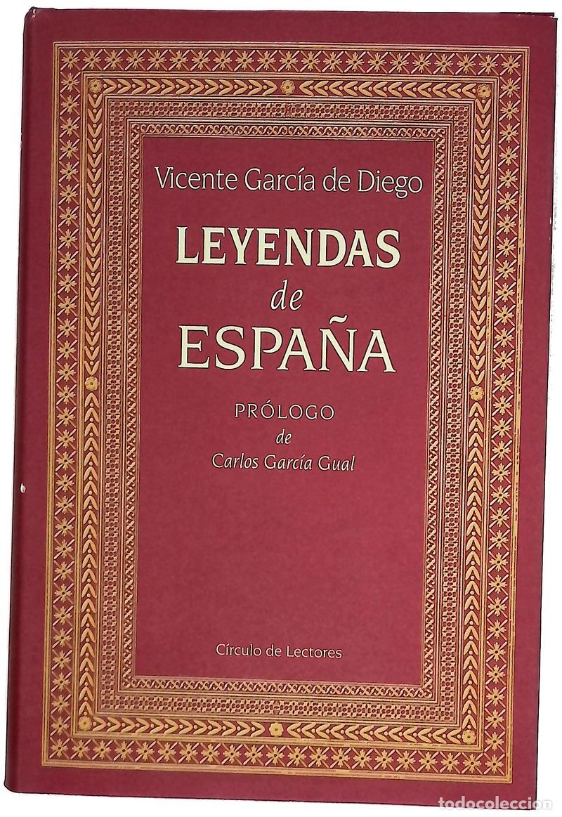 books: Leyendas de Espa&ntilde;a - Garc&iacute;a de Diego, Vicente