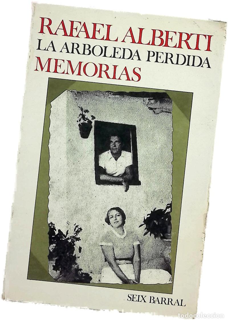 books: La arboleda perdida libros I y II de memorias