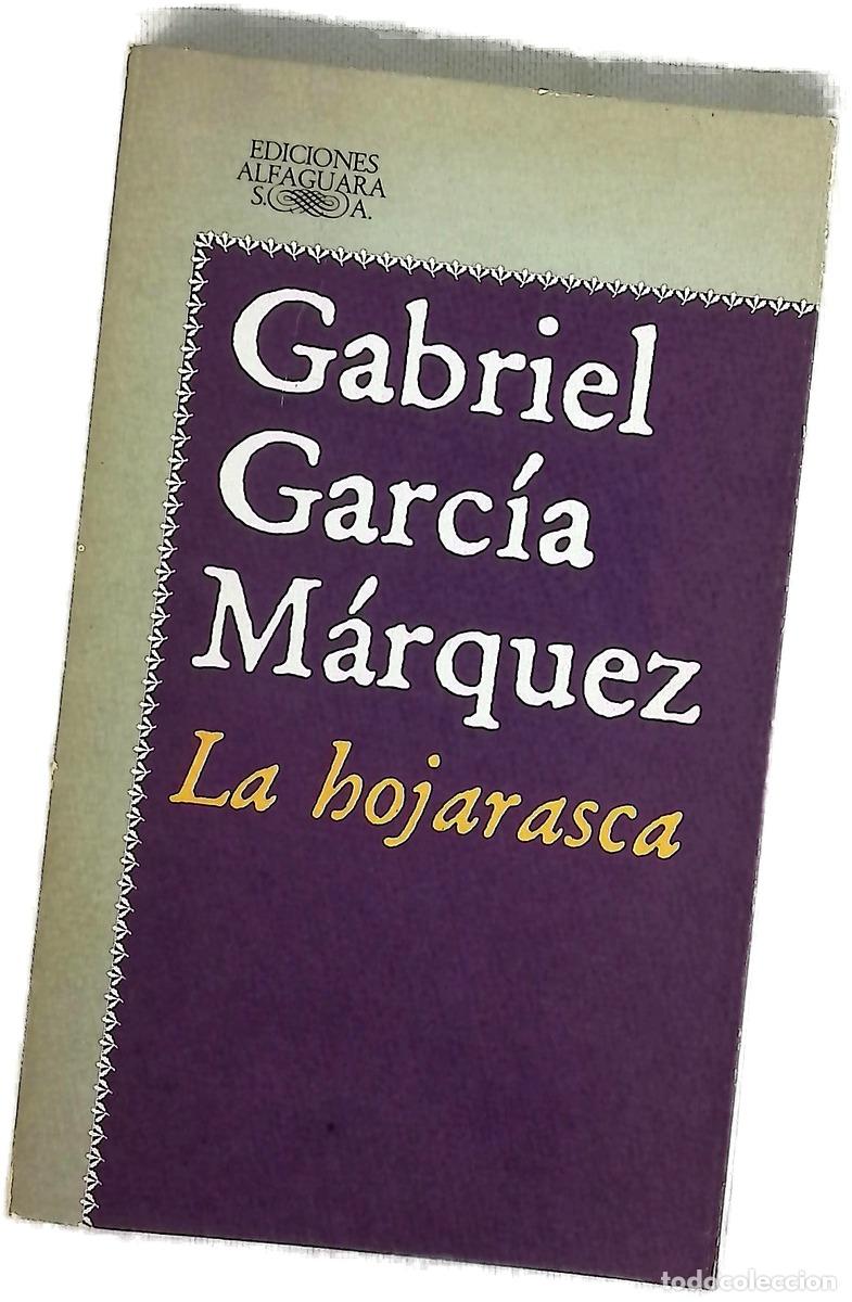 books: La hojarasca - Garc&iacute;a M&aacute;rquez, Gabriel