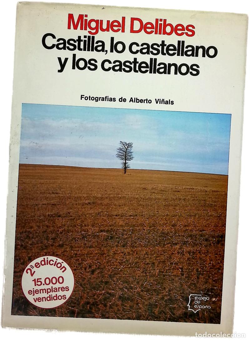 Libros: Castilla, lo castellano y los castellanos
