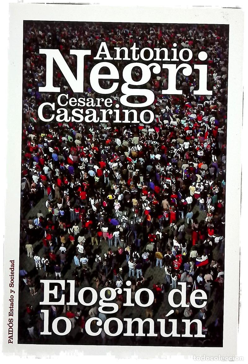 Libros: Elogio de lo com&uacute;n : conversaciones sobre filosof&iacute;a y pol&iacute;tica