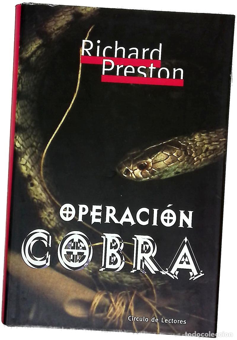 Libros: Operaci&oacute;n Cobra - Preston, Richard