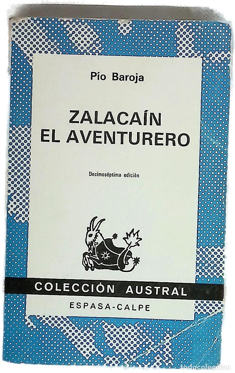 Libros: Zalaca&iacute;n el aventurero historia de las buenas andanzas y fortunas de Mart&iacute;n Zalaca&iacute;n de Urb&iacute;a