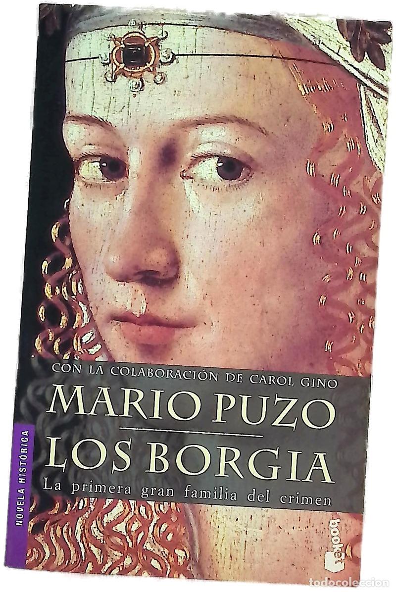 Libros: Los Borgia - Puzo, Mario; Gino, Carol