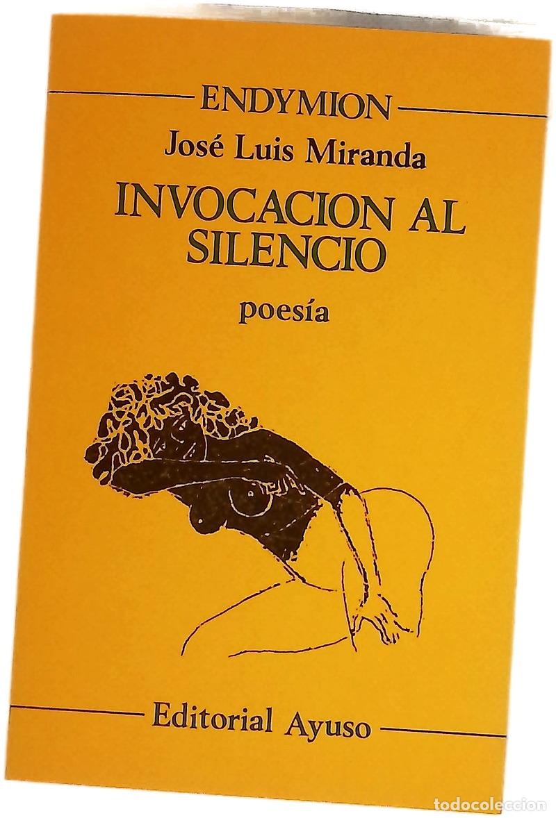 Libros: Invocaci&oacute;n al silencio - Miranda, Jos&eacute; Luis