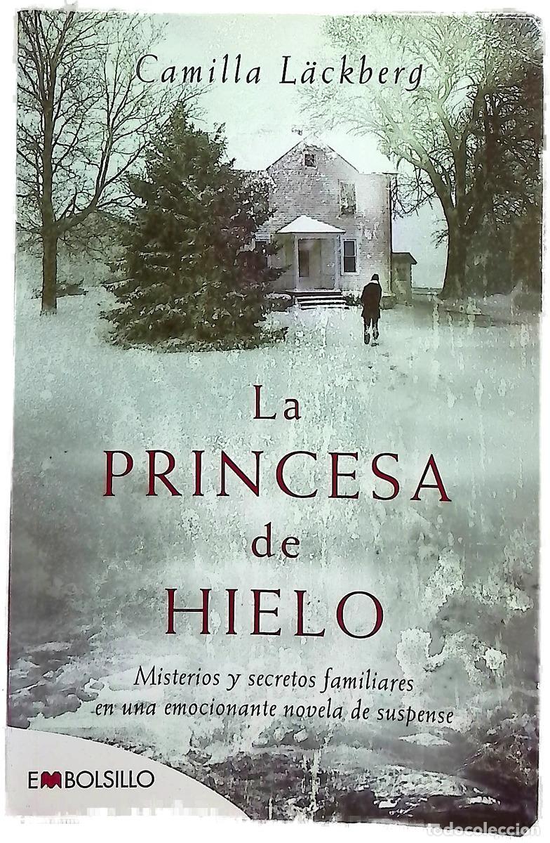 Libros: La princesa de hielo misterios y secretos familiares en una emocionante novela de suspense