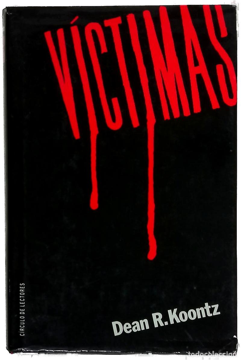 B&uuml;cher: V&iacute;ctimas - Koontz, Dean R; V&aacute;zquez, Manuel