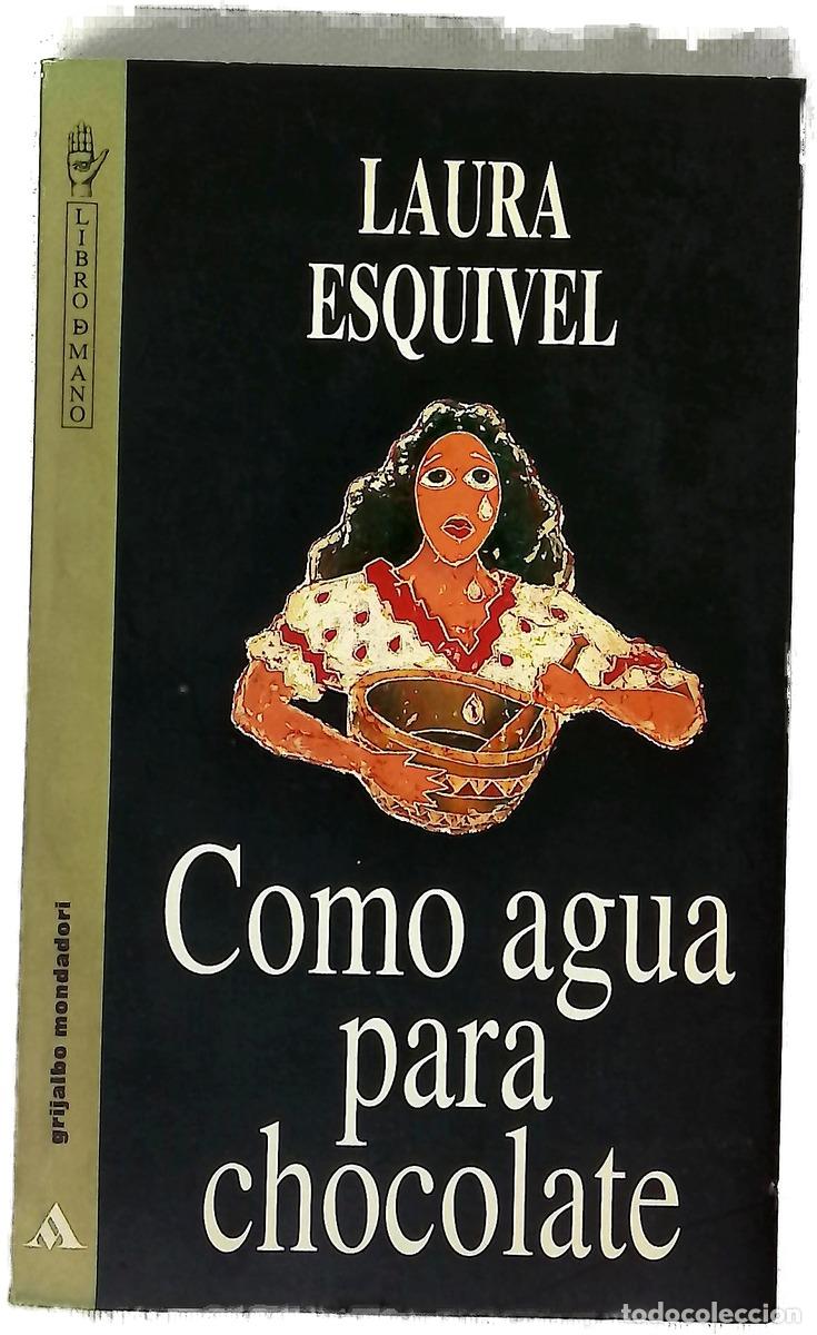 books: Como agua para chocolate - Esquivel, Laura