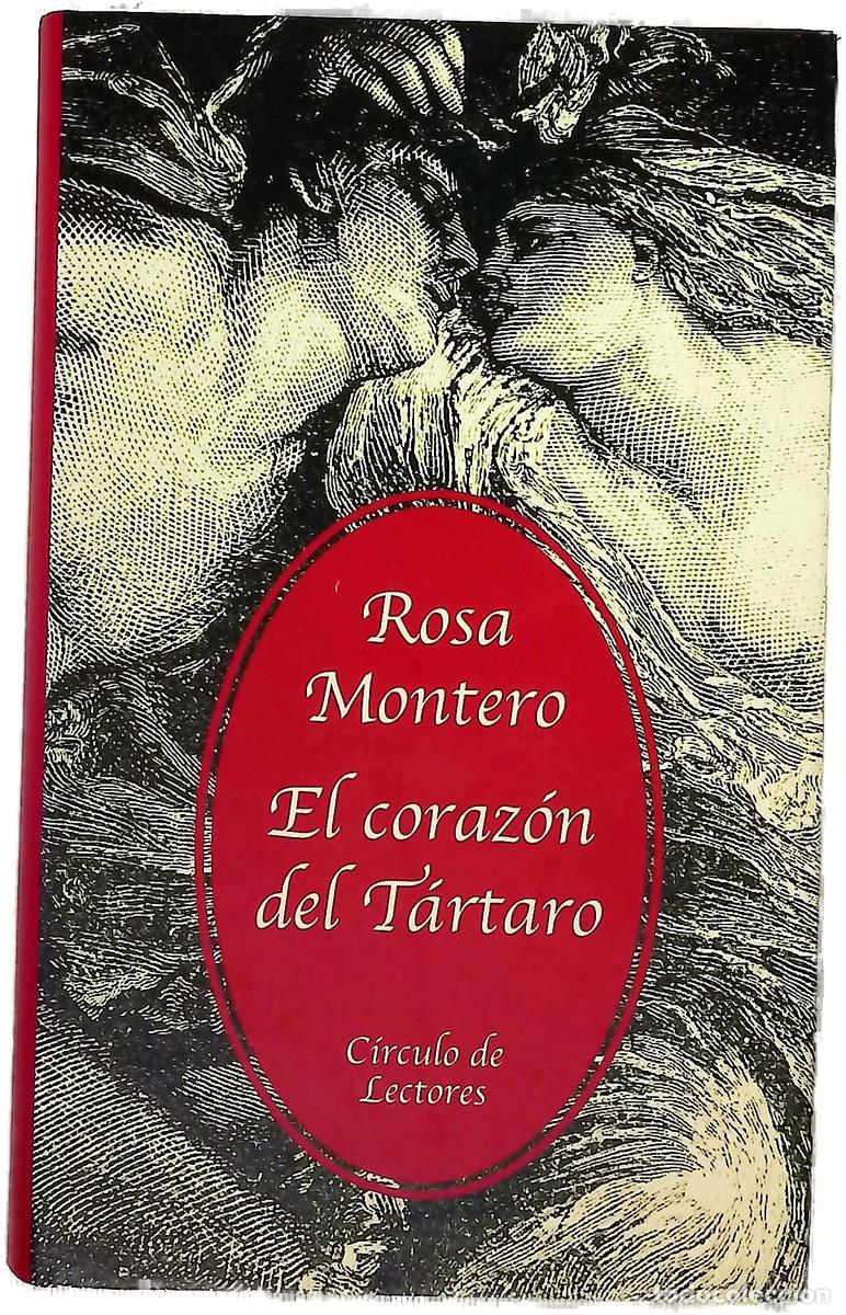 B&uuml;cher: El coraz&oacute;n del t&aacute;rtaro - Montero, Rosa