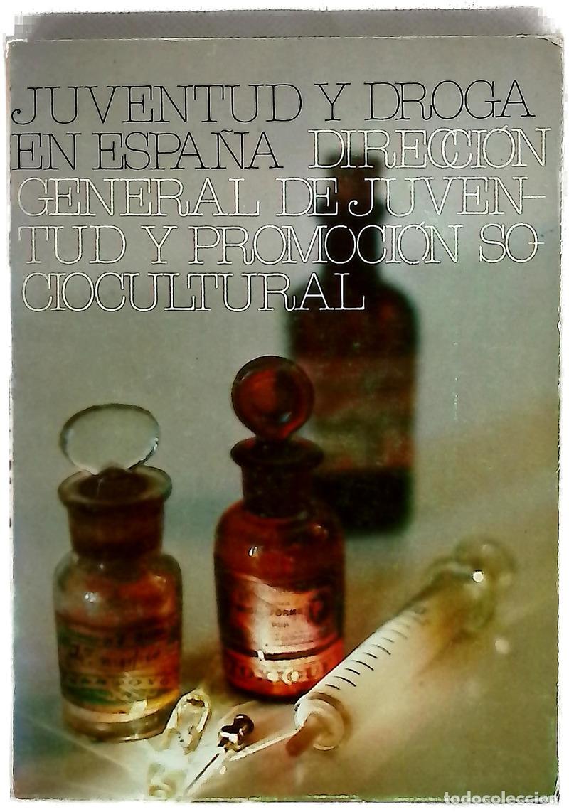 B&uuml;cher: Juventud y droga en Espa&ntilde;a