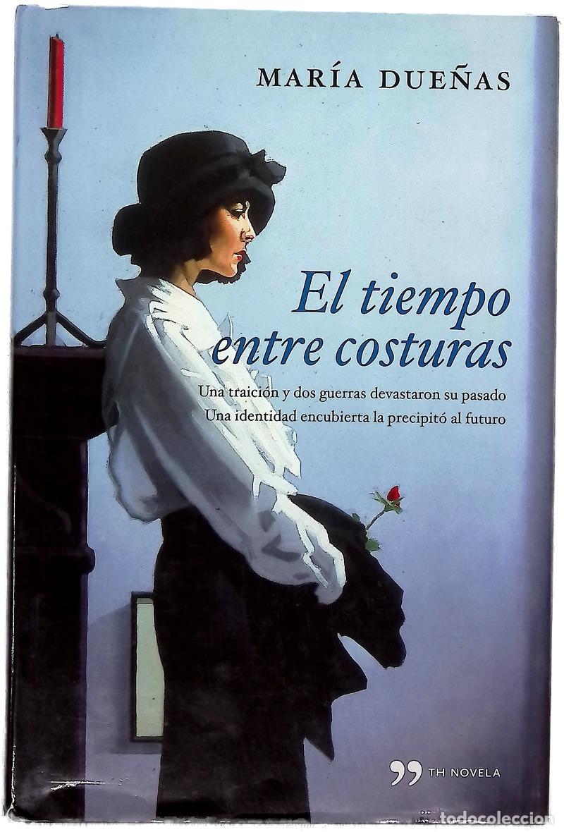 B&uuml;cher: El tiempo entre costuras - Due&ntilde;as, Mar&iacute;a