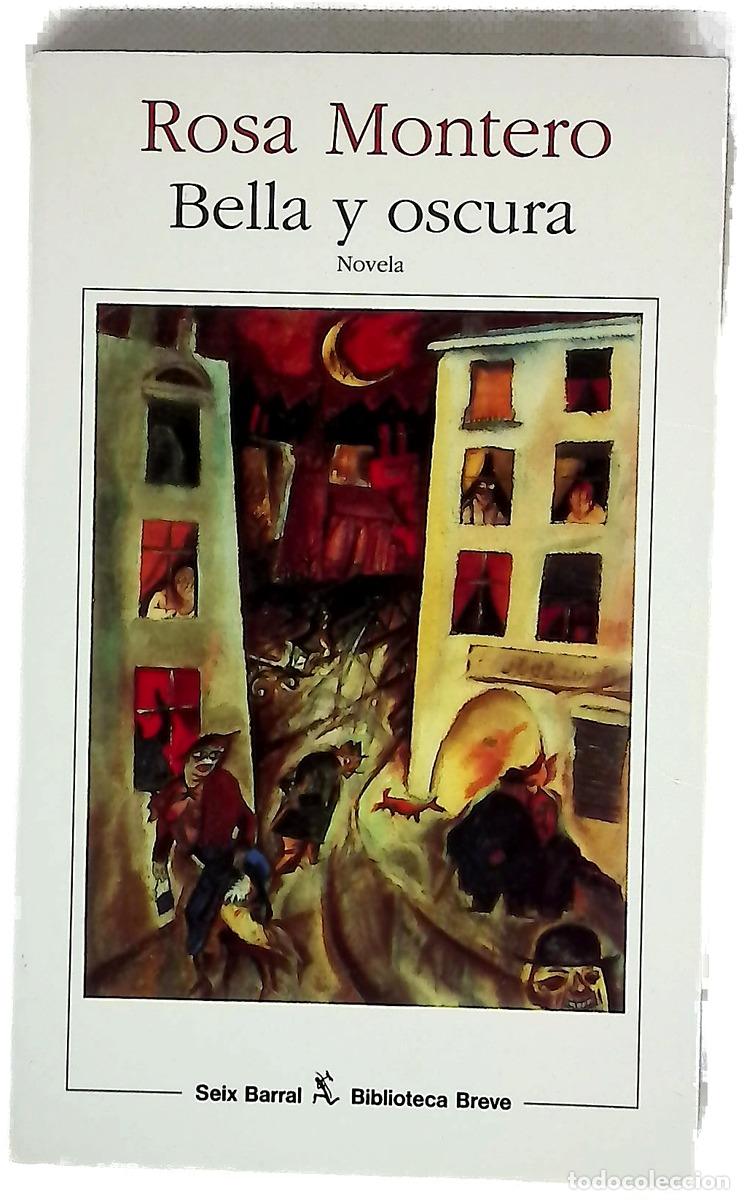 B&uuml;cher: Bella y oscura - Rosa Montero