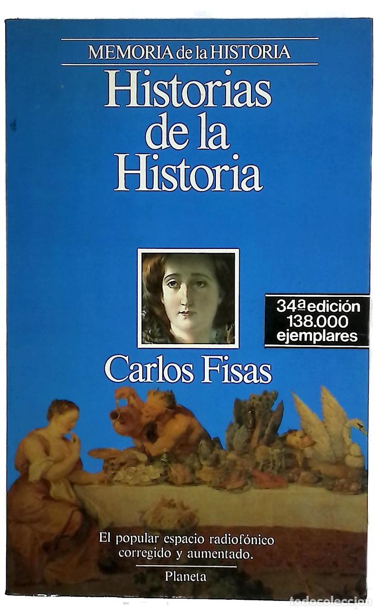B&uuml;cher: Historias de la historia - Fisas, Carlos