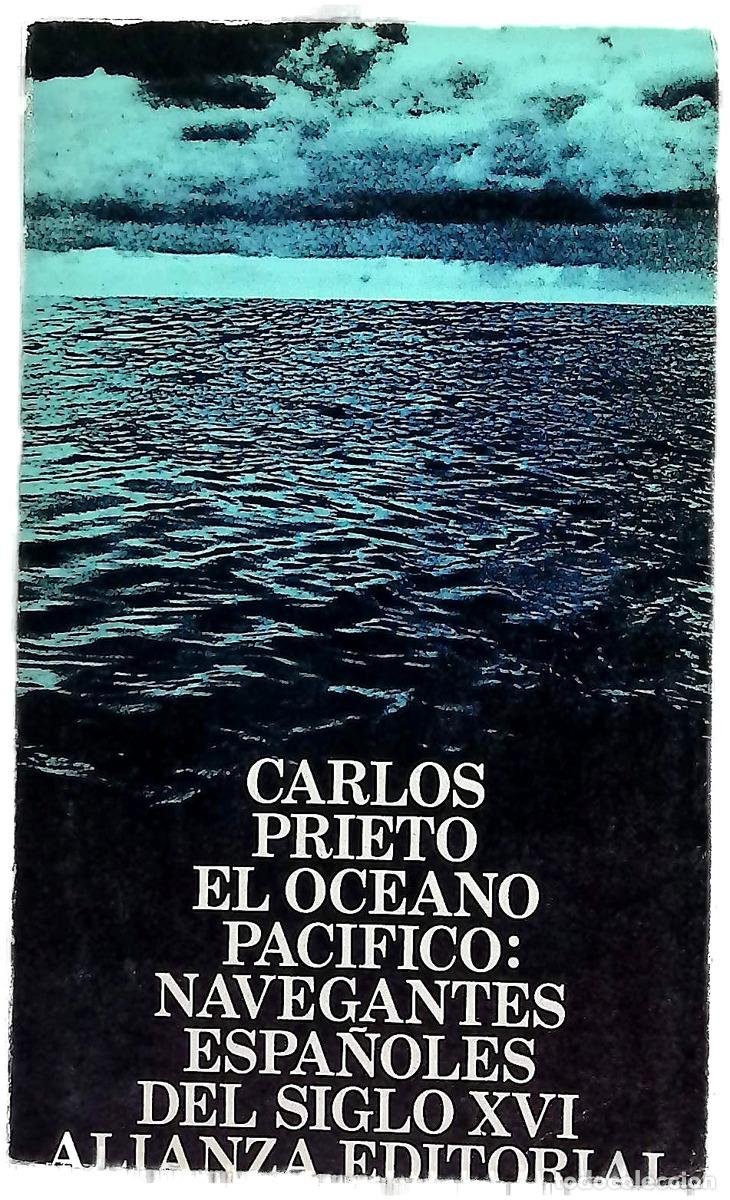 B&uuml;cher: El oc&eacute;ano Pac&iacute;fico navegantes espa&ntilde;oles del siglo XVI