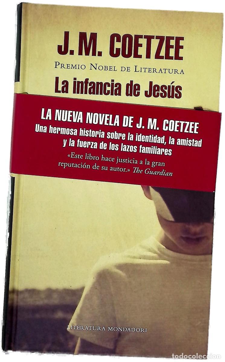B&uuml;cher: La infancia de Jes&uacute;s - Coetzee, J. M; Temprano Garc&iacute;a, Miguel